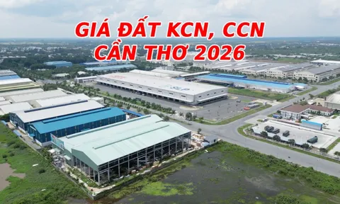 BẢNG GIÁ ĐẤT Cần Thơ 2026: Chi tiết giá đất khu công nghiệp, cụm công nghiệp