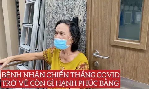Bệnh nhân chiến thắng Covid-19 trở về