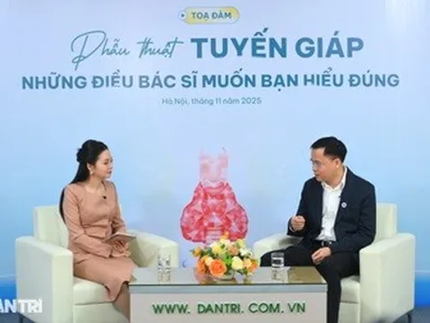 Toạ đàm: Phẫu thuật tuyến giáp - Những điều bác sĩ muốn bạn hiểu đúng