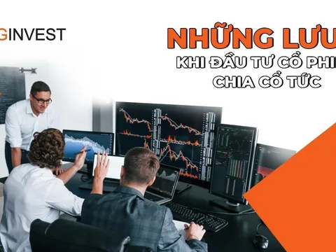 Những lưu ý khi đầu tư cổ phiếu chia cổ tức
