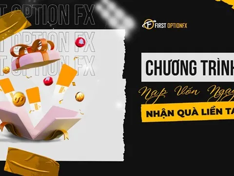 First Option ngày Thần tài: nạp vốn ngay - nhận quà liền tay